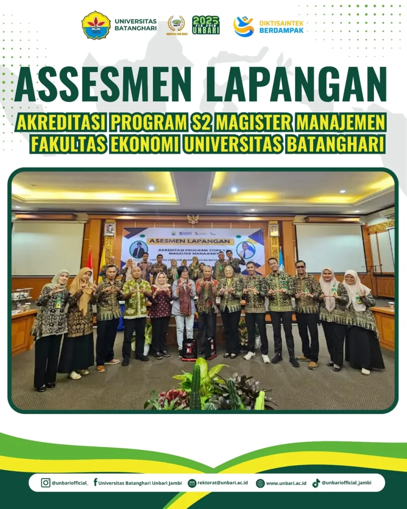 ASSESMENT LAPANGANAkreditasi Program S2 Magister Manajemen Fakultas Ekonomi Universitas Batangh