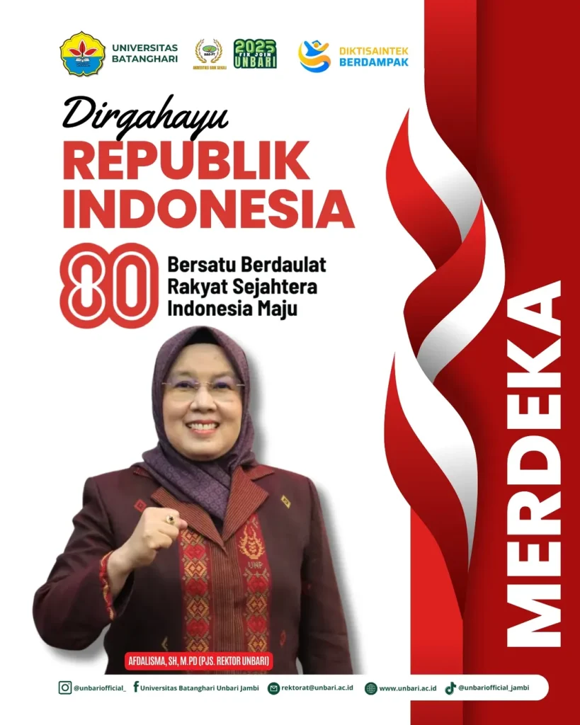 Dirgahayu Republik Indonesia ke 80Bersatu BerdaulatRakyat SejahteraIndonesia MajuUnbari Jaya#20