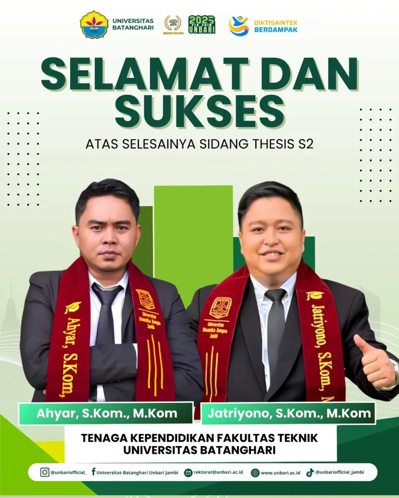 Selamat dan Sukses atas Kelulusan Sidang Thesis S2- Ahyar, S.Kom, M.Kom- Jatriono, S.Kom, M.Kom